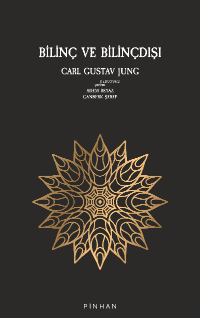 Bilinç Ve Bilinçdışı - Carl Gustav Jung | Yeni ve İkinci El Ucuz Kitab