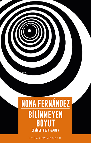 Bilinmeyen Boyut - Nona Fernandez | Yeni ve İkinci El Ucuz Kitabın Adr
