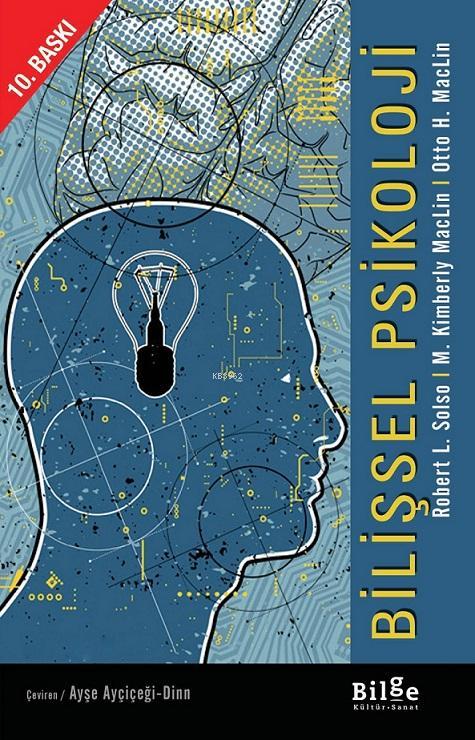 Bilişsel Psikoloji - R.L Solso | Yeni ve İkinci El Ucuz Kitabın Adresi