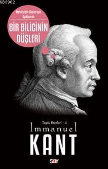 Bir Bilicinin Düşleri - Immanuel Kant | Yeni ve İkinci El Ucuz Kitabın