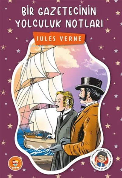 Bir Gazetecinin Yolculuk Notları - Jules Verne | Yeni ve İkinci El Ucu