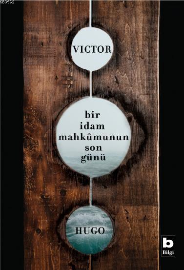 Bir İdam Mahkumunun Son Günü - Viktor Hugo | Yeni ve İkinci El Ucuz Ki