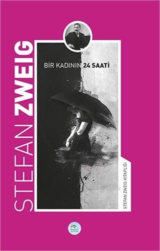 Bir Kadının Yirmi Dört Saati - Stefan Zweig | Yeni ve İkinci El Ucuz K
