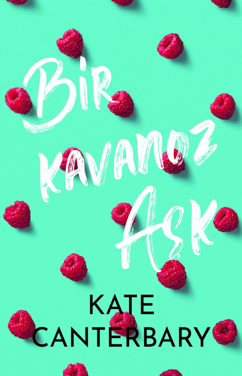 Bir Kavanoz Aşk - Kate Canterbary | Yeni ve İkinci El Ucuz Kitabın Adr