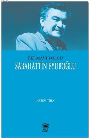 Bir Mavi Yolcu - Hatem Türk | Yeni ve İkinci El Ucuz Kitabın Adresi