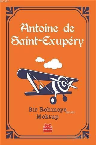Bir Rehineye Mektup - Antoine de Saint-Exupery | Yeni ve İkinci El Ucu