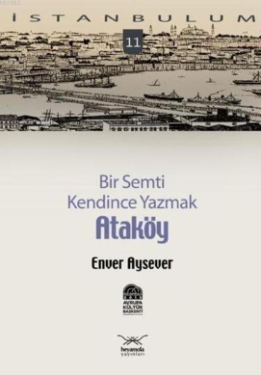 Ataköy - Enver Aysever | Yeni ve İkinci El Ucuz Kitabın Adresi