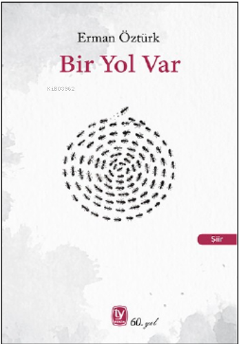 Bir Yol Var - Erman Öztürk | Yeni ve İkinci El Ucuz Kitabın Adresi