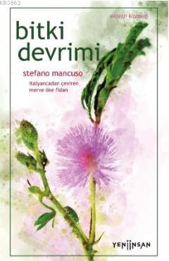 Bitki Devrimi - Stefano Mancuso | Yeni ve İkinci El Ucuz Kitabın Adres