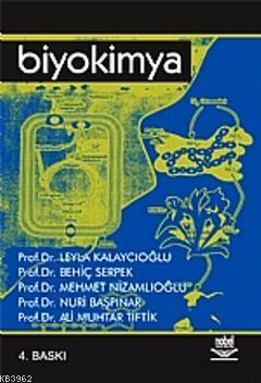 Biyokimya - Leyla Kalaycıoğlu | Yeni ve İkinci El Ucuz Kitabın Adresi