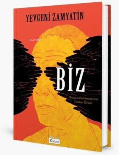 Biz - Yevgeni Zamyatin | Yeni ve İkinci El Ucuz Kitabın Adresi