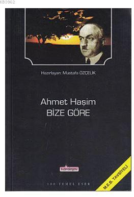 Bize Göre - Ahmet Haşim- | Yeni ve İkinci El Ucuz Kitabın Adresi