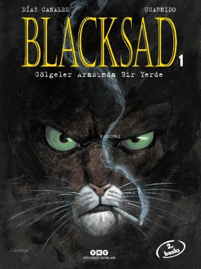 Blacksad 1 ;Gölgeler Arasında Bir Yerde - Juan Diaz Canales | Yeni ve 