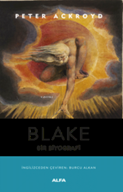 Blake - Peter Ackroyd | Yeni ve İkinci El Ucuz Kitabın Adresi