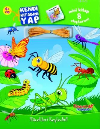 Böcekleri Keşfedin! - Kolektif | Yeni ve İkinci El Ucuz Kitabın Adresi