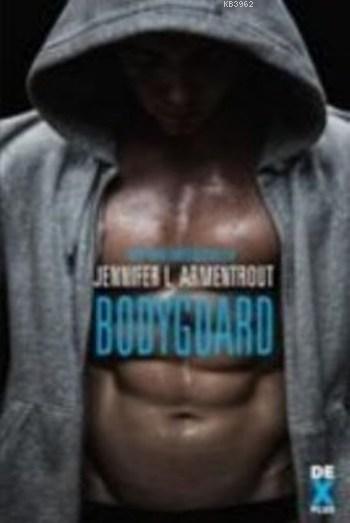 Bodyguard - Jennifer L. Armentrout | Yeni ve İkinci El Ucuz Kitabın Ad