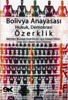 Bolivya Anayasası - Kolektif | Yeni ve İkinci El Ucuz Kitabın Adresi