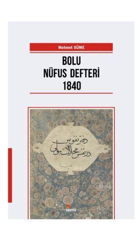 Bolu Nüfus Defteri 1840 - Mehmet Sümer | Yeni ve İkinci El Ucuz Kitabı