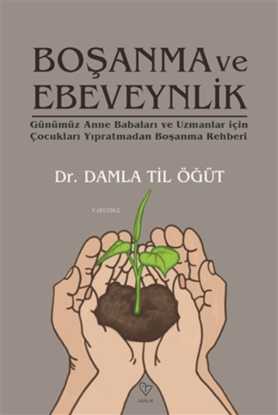 Boşanma Ve Ebeveynlik - Damla Til Öğüt | Yeni ve İkinci El Ucuz Kitabı