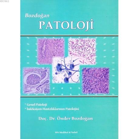 Bozdoğan Patoloji - | Yeni ve İkinci El Ucuz Kitabın Adresi