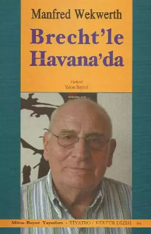 Brecht'le Havana!da - Bertolt Brecht | Yeni ve İkinci El Ucuz Kitabın 