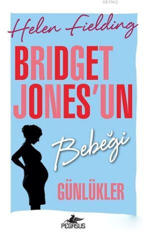 Bridget Jones'un Bebeği - Günlükler - Helen Fielding | Yeni ve İkinci 