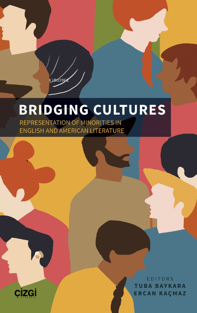Bridging Cultures - Ercan Kaçmaz | Yeni ve İkinci El Ucuz Kitabın Adre