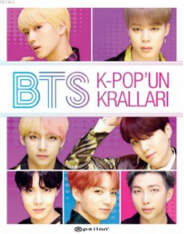 BTS: K-Pop'un Kralları - Helen Brown | Yeni ve İkinci El Ucuz Kitabın 