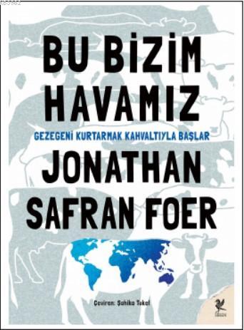Bu Bizim Havamız - Jonathan Safran Foer | Yeni ve İkinci El Ucuz Kitab