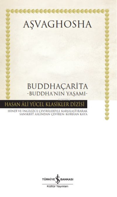 Buddhaçarita –Buddha’nın Yaşamı- - Aşvaghosha | Yeni ve İkinci El Ucuz