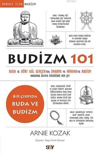 Budizm 101 - Arnie Kozak | Yeni ve İkinci El Ucuz Kitabın Adresi