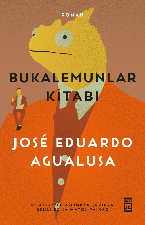 Bukalemunlar Kitabı - Jose Eduardo Agualusa | Yeni ve İkinci El Ucuz K