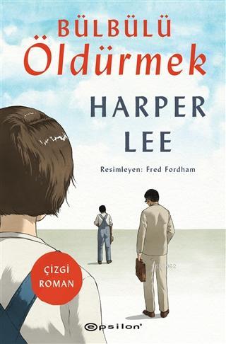 Bülbülü Öldürmek - Harper Lee | Yeni ve İkinci El Ucuz Kitabın Adresi