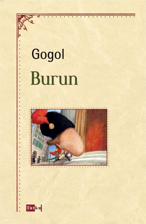 Burun - Nikolay Vasilyeviç Gogol- | Yeni ve İkinci El Ucuz Kitabın Adr