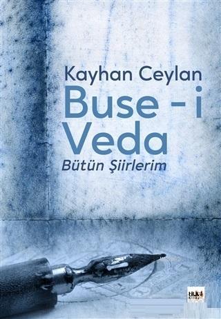 Buse-i Veda - Kayhan Ceylan | Yeni ve İkinci El Ucuz Kitabın Adresi