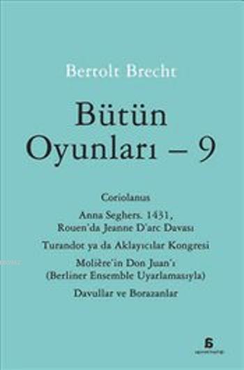 Bütün Oyunları - 9 - Bertolt Brecht | Yeni ve İkinci El Ucuz Kitabın A