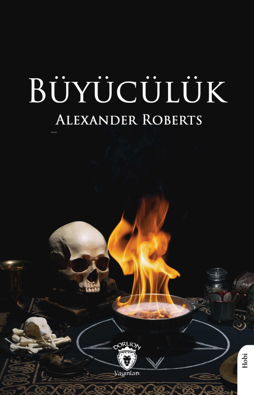 Büyücülük - Alexander Roberts | Yeni ve İkinci El Ucuz Kitabın Adresi