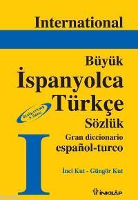 Büyük İspanyolca Türkçe Sözlük - İnci Kut | Yeni ve İkinci El Ucuz Kit