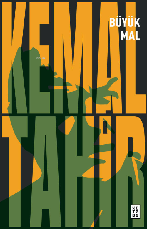 Büyük Mal - Kemal Tahir | Yeni ve İkinci El Ucuz Kitabın Adresi
