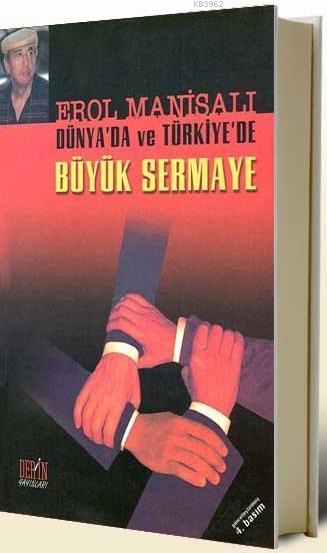 Büyük Sermaye - Erol Manisalı | Yeni ve İkinci El Ucuz Kitabın Adresi