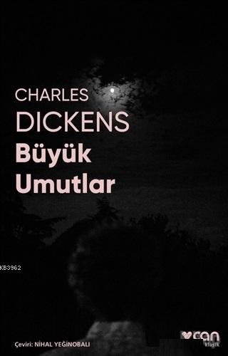 Büyük Umutlar (Fotoğraflı Klasikler) - Charles Dickens | Yeni ve İkinc