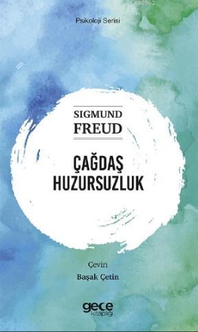 Çağdaş Huzursuzluk - Sigmund Freud | Yeni ve İkinci El Ucuz Kitabın Ad