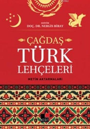 Çağdaş Türk Lehçeleri - Nergis Biray | Yeni ve İkinci El Ucuz Kitabın 