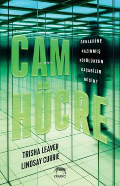 Cam Hücre - Trisha Leaver | Yeni ve İkinci El Ucuz Kitabın Adresi