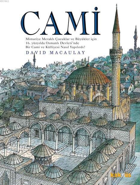 Cami (Ciltli) - David Macaulay | Yeni ve İkinci El Ucuz Kitabın Adresi