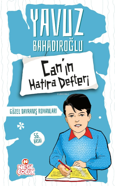 Can'ın Hatıra Defteri (10+ Yaş) - Yavuz Bahadıroğlu | Yeni ve İkinci E