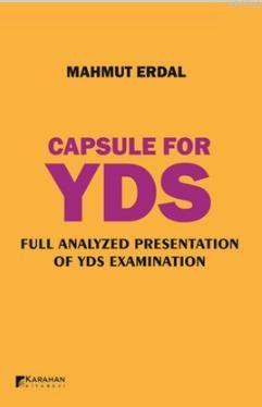 Capsule For YDS Full Analyzed Presentation Of YDS Examination - | Yeni