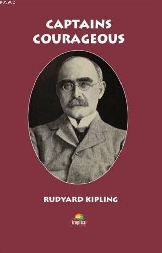Captains Courageous - Rudyard Kipling | Yeni ve İkinci El Ucuz Kitabın
