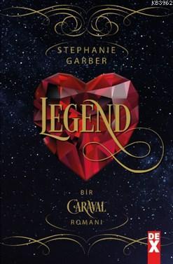 Caraval 2 - Legend - Stephanie Garber | Yeni ve İkinci El Ucuz Kitabın
