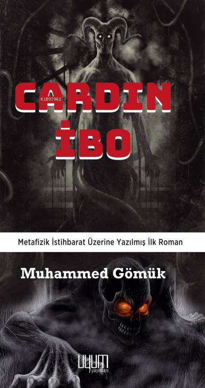 Cardın İbo (Ciltli) - Muhammed Gömük | Yeni ve İkinci El Ucuz Kitabın 